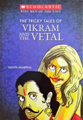  Vikram i Vetal: A Hilarious Journey Through Ancient India’s Wit and Wisdom!